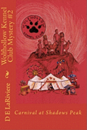 bokomslag Wolfhollow Kennel Club Mystery #2: Carnival at Shadows Peak