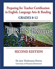 bokomslag Preparing for Teacher Certification in English, Language Arts & Reading: Grades 8-12, Second Edition: for TExES Exam #131