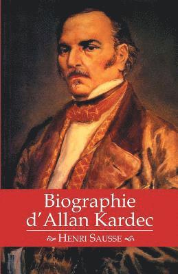 Biographie d'Allan Kardec 1