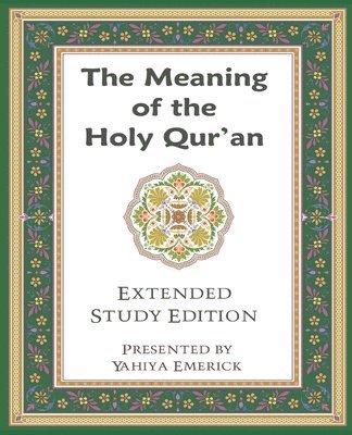 Yahiya Emerick - Meaning of the Holy Qur'an in Today's English, Häftad
