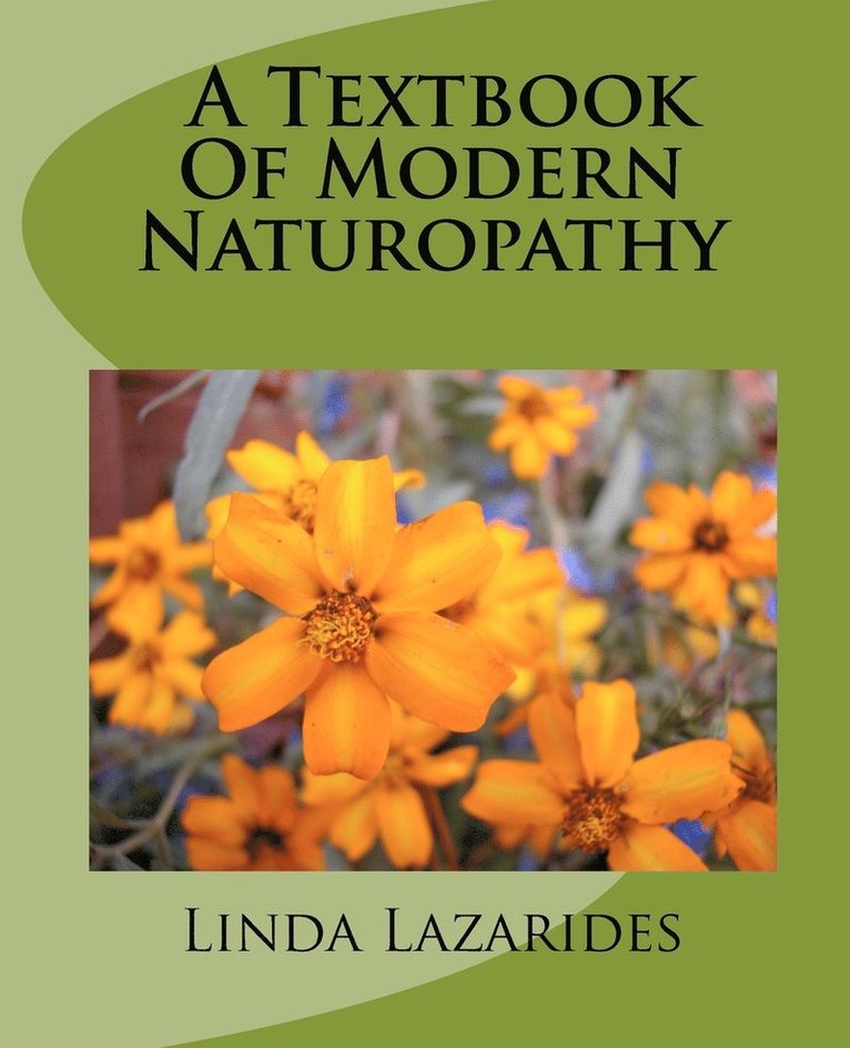 Linda Lazarides - A Textbook of Modern Naturopathy, Häftad. Tillgänglighet: Lägg i varukorg