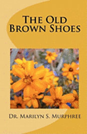 The Old Brown Shoes 1