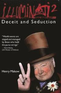 bokomslag Illuminati 2: Deceit and Seduction