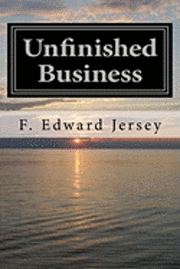 bokomslag Unfinished Business: A Cape Cod Mystery/Thriller