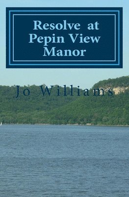 Resolve at Pepin View Manor