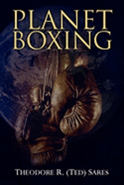 Theodore R. Sares - Planet Boxing, Häftad