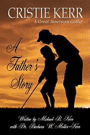 bokomslag A Father's Story: Cristie Kerr - A Great American Golfer