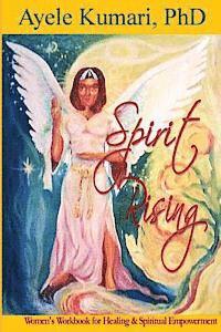 bokomslag Spirit Rising: Women's Workbook for Healing and Spiritual Empowerment