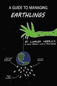 bokomslag A Guide to Managing Earthlings
