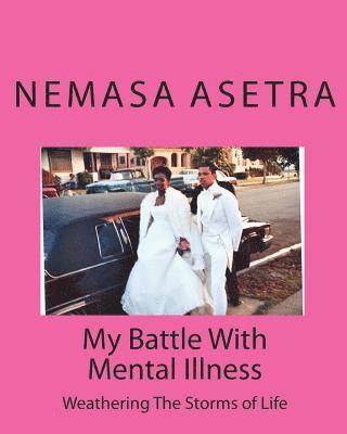 My Battle With Mental Illness 1