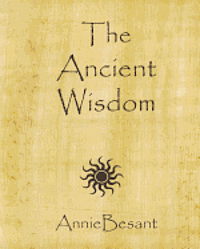 bokomslag The Ancient Wisdom