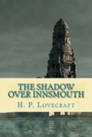 bokomslag The Shadow Over Innsmouth