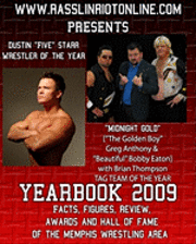 Brian Tramel - www.rasslinriotonline.com presents Yearbook 2009: Facts, Figures, Review, Awards and Hall of Fame of the Memphis Wrestling Area, Häftad