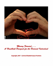 bokomslag Moving Forward: A Handbook Designed for the Divorced Individual