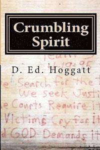 bokomslag Crumbling Spirit: On American Soil