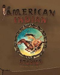 bokomslag American Indian Stories