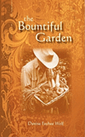 bokomslag The Bountiful Garden