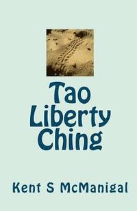 bokomslag Tao Liberty Ching