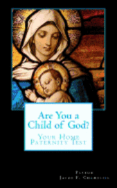 bokomslag Are You a Child of God?: Your Home Paternity Test