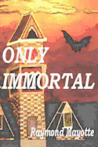 bokomslag 'Only Immortal'
