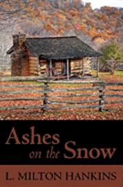 bokomslag Ashes on the Snow