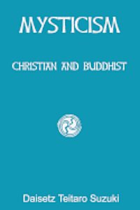bokomslag Mysticism: Christian and Buddhist