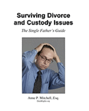 bokomslag Surviving Divorce and Custody Issues: The Single Father's Guide