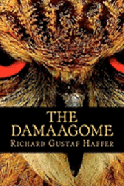 Richard Gustaf Haffer - The Damaagome, Häftad