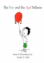 bokomslag The Boy and The Red Balloon