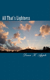 All That's Lightness 1