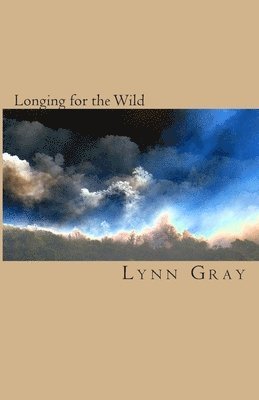 Longing for the Wild 1