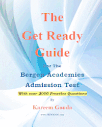 Kareem Gouda - The Get Ready Guide for The Bergen Academies Admission Test, Häftad