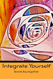 bokomslag Integrate Yourself