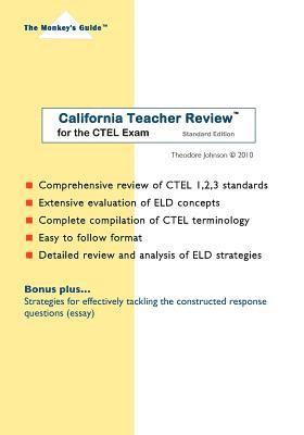 California Teacher Review(tm): for the CTEL Exam 1