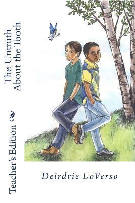 bokomslag The Untruth About the Tooth: Teacher's Edition