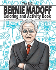 bokomslag The Big Bernie Madoff Coloring and Activity Book