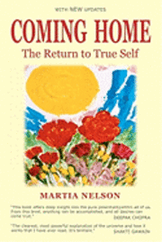 Coming Home: The Return to True Self 1