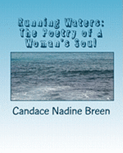 Running Waters: The Poetry of A Woman's Soul 1