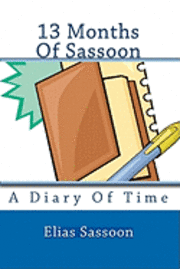 bokomslag 13 Months Of Sassoon: A Diary Of Time