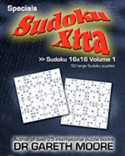 bokomslag Sudoku 16x16 Volume 1: Sudoku Xtra Specials