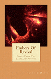 bokomslag Embers Of Revival: Coals From The Lakeland Revival