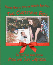 Mike And Judy Lariviere - The Christmas Box: The Gift That Keeps Giving, Häftad