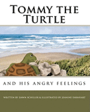 bokomslag Tommy the Turtle: and his angry feelings