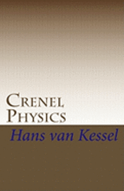 bokomslag Crenel Physics: Part 1: introducing the lean approach