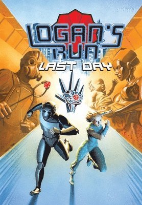 William F Nolan, Paul J Salamoff - Logan's Run, Häftad