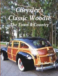 bokomslag Chrysler's Classic Woodie