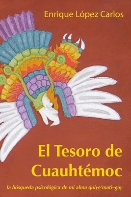 Enrique Lopez - Tesoro de Cuauhtémoc, Häftad