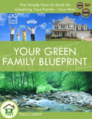 bokomslag Your Green Family Blueprint: How to Green Your Family - Your Way