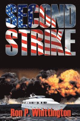Ron P Whittington, Ron P. Whittington - Second Strike, Häftad