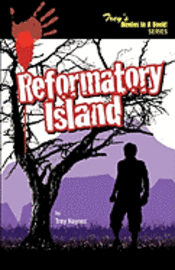 bokomslag Reformatory Island